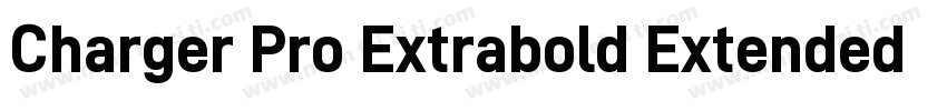 Charger Pro Extrabold Extended字体转换